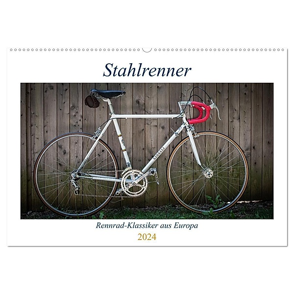 Stahlrenner - Rennrad-Klassiker aus Europa (Wandkalender 2024 DIN A2 quer), CALVENDO Monatskalender, Wolfgang Simlinger