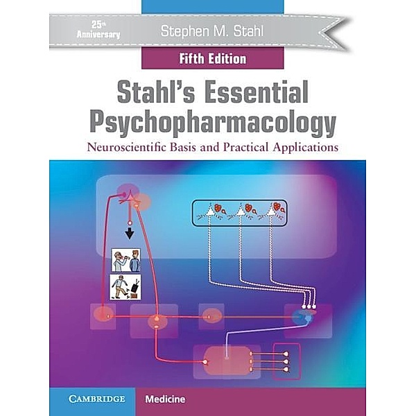 Stahl's Essential Psychopharmacology, Stephen M. Stahl