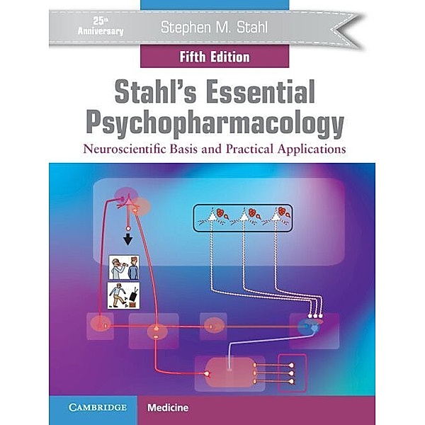 Stahl's Essential Psychopharmacology, Stephen M. Stahl