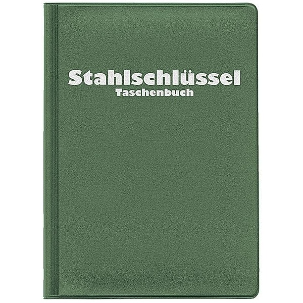 Stahlschlüssel-Taschenbuch 2016, Micah Wegst, Claus Wegst