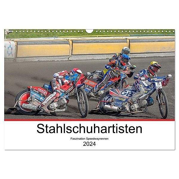 Stahlschuhartisten (Wandkalender 2024 DIN A3 quer), CALVENDO Monatskalender, Stephan Käufer