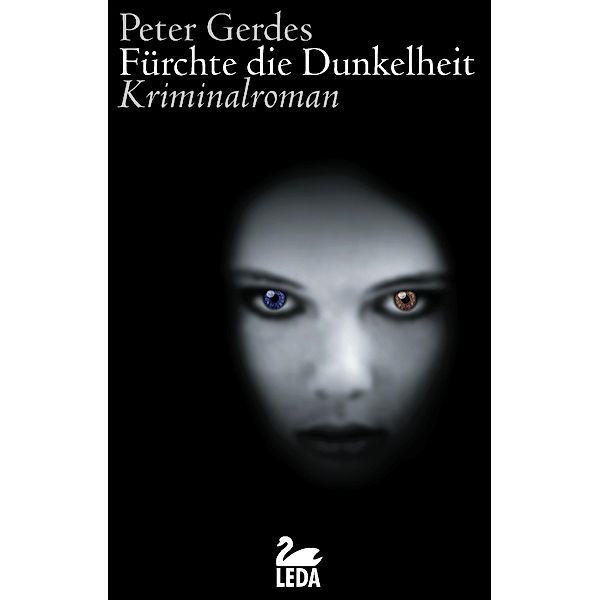 Stahnke: 5 Fürchte die Dunkelheit: Ostfrieslandkrimi, Peter Gerdes