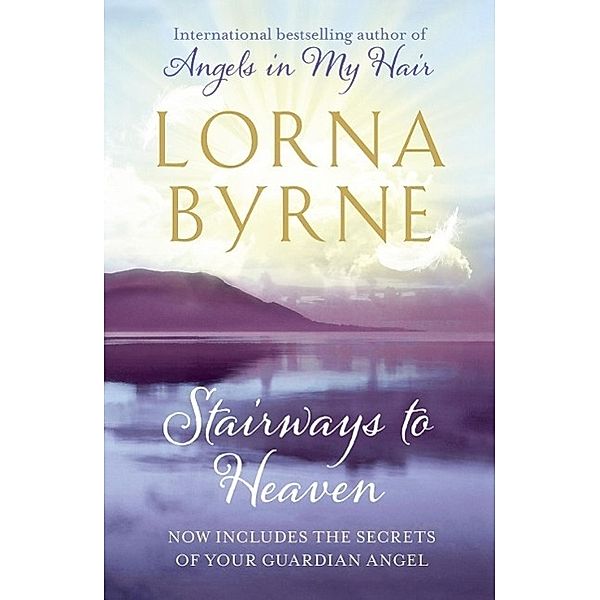 Stairways to Heaven, Lorna Byrne