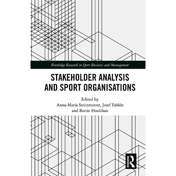 Stakeholder Analysis and Sport Organisations