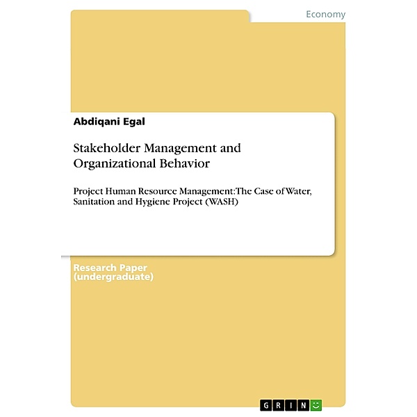 Stakeholder Management and Organizational Behavior, Abdiqani Egal