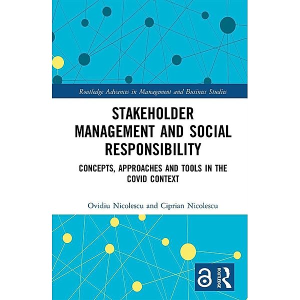 Stakeholder Management and Social Responsibility, Ovidiu Nicolescu, Ciprian Nicolescu