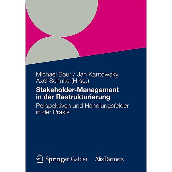 Stakeholder Management in der Restrukturierung