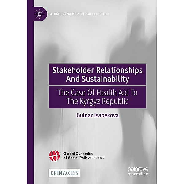 Stakeholder Relationships And Sustainability, Gulnaz Isabekova