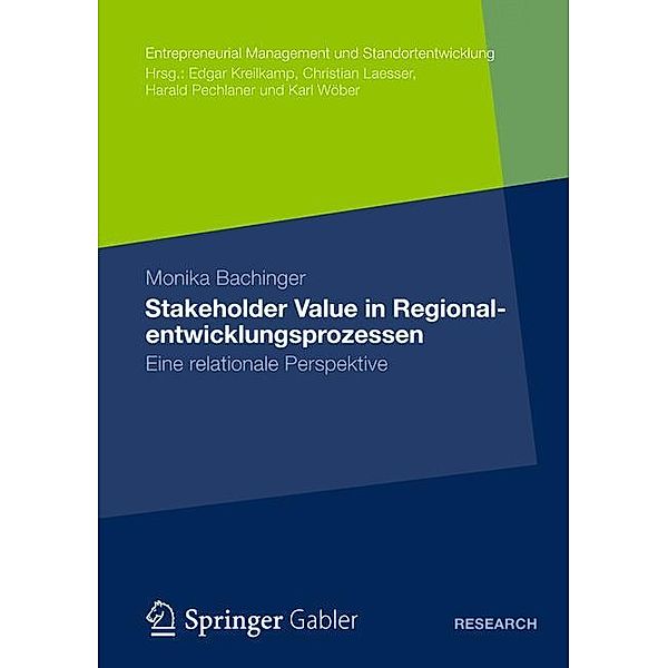 Stakeholder Value in Regionalentwicklungsprozessen, Monika Bachinger