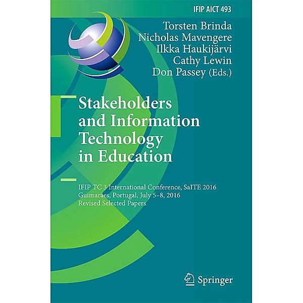 Stakeholders and Information Technology in Education / IFIP Advances in Information and Communication Technology Bd.493