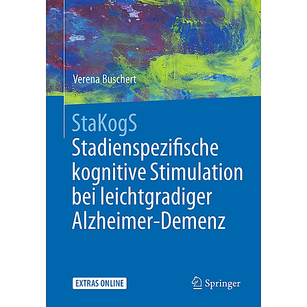 StaKogS - Stadienspezifische kognitive Stimulation bei leichtgradiger Alzheimer-Demenz, Verena Buschert