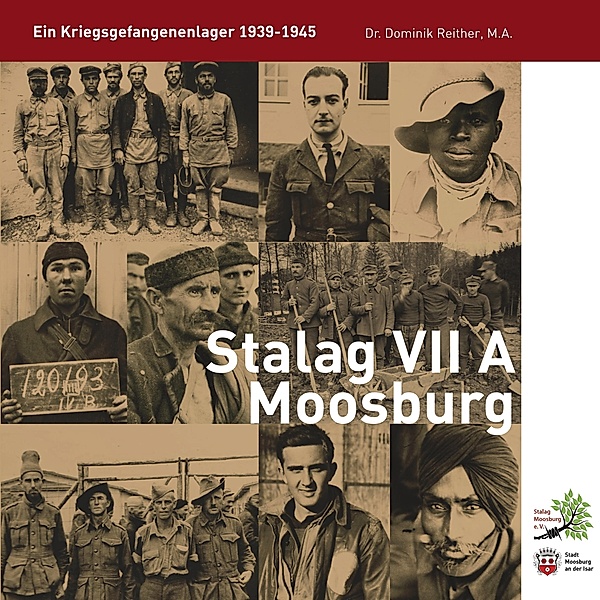 Stalag VII A Moosburg, Dominik Reither