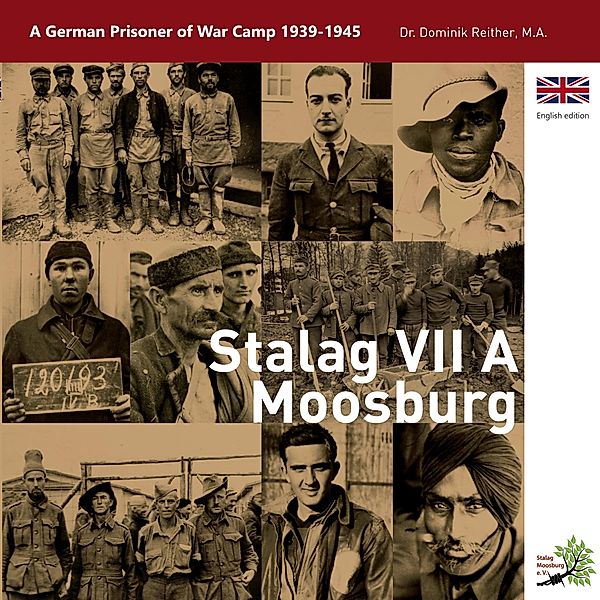 Stalag VII A Moosburg, Dominik Reither