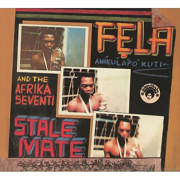 Stalemate/Fear Not For Man (Remastered), Fela Kuti