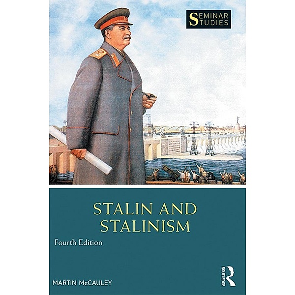 Stalin and Stalinism, Martin McCauley