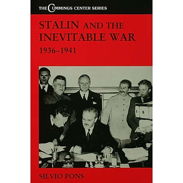 Stalin and the Inevitable War, 1936-1941, Silvio Pons