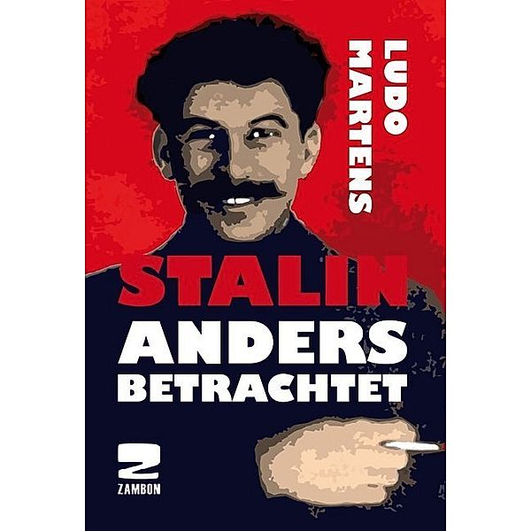 Stalin anders betrachtet, Ludo Martens