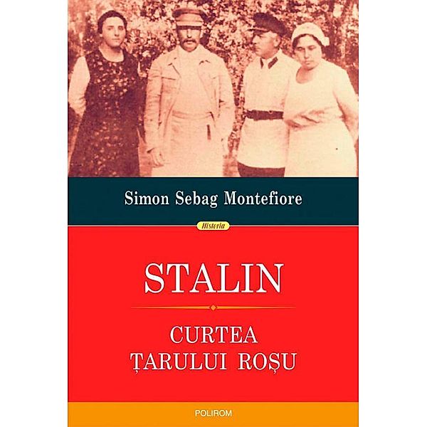 Stalin. Curtea ¿arului ro¿u / Historia, Simon Sebag Montefiore