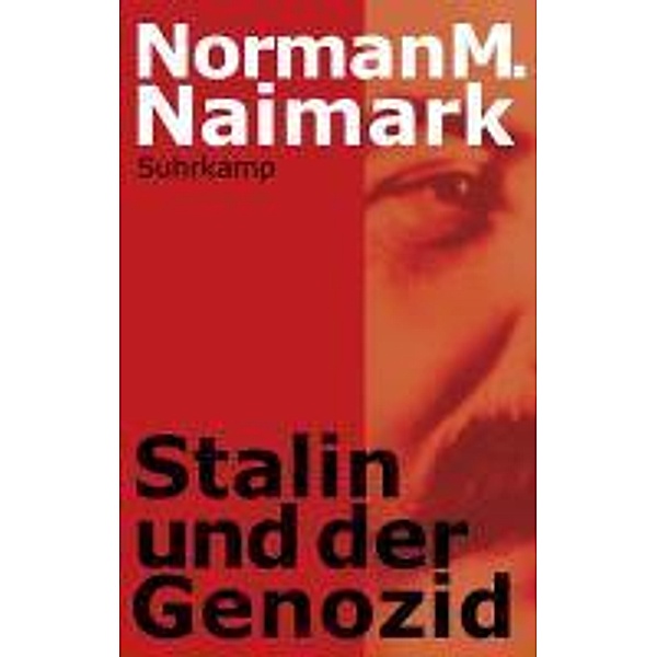 Stalin und der Genozid, Norman M. Naimark