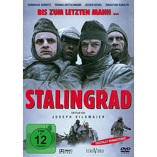 Stalingrad, Jürgen Büscher, Christoph Fromm, Johannes Heide, Joseph Vilsmaier