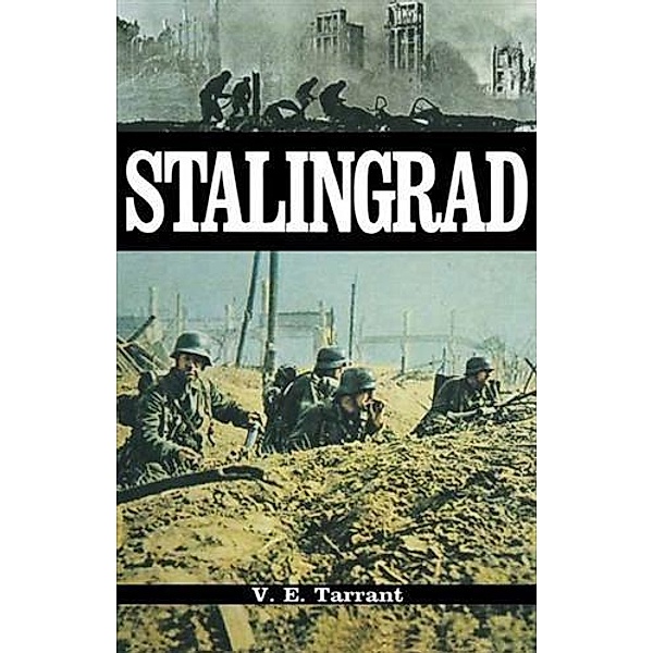 Stalingrad, V. E Tarrant