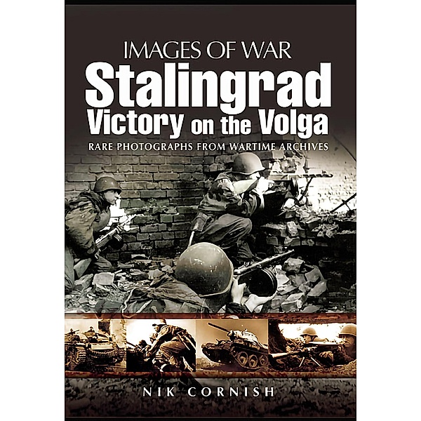 Stalingrad / Images of War, Nik Cornish