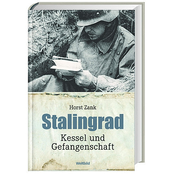 Stalingrad - Kessel und Gefangenschaft, Horst Zank