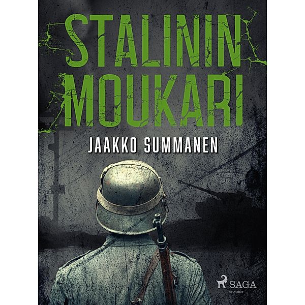 Stalinin moukari / Syväri 1944 Bd.2, Jaakko Summanen