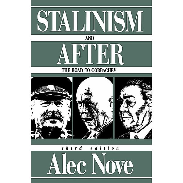 Stalinism and After, Alec Nove