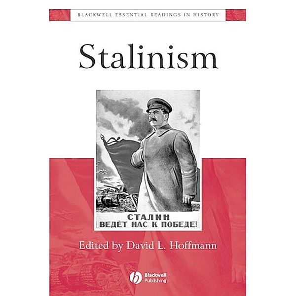 Stalinism / Blackwell Essential Readings in History