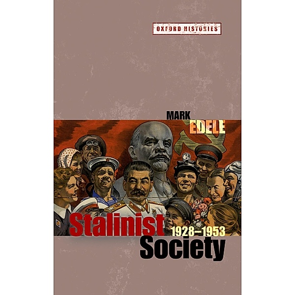 Stalinist Society, Mark Edele
