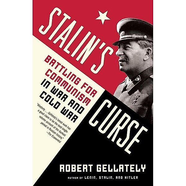 Stalin's Curse, Robert Gellately