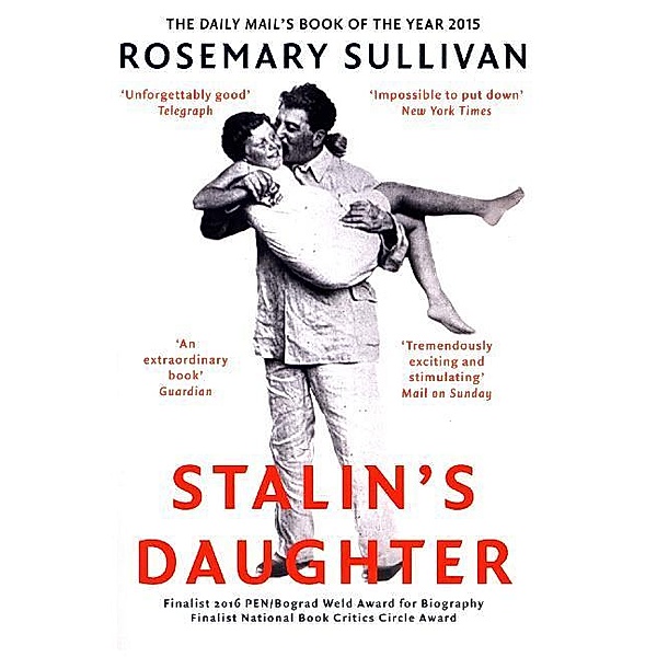Stalin's Daughter, Rosemary Sullivan