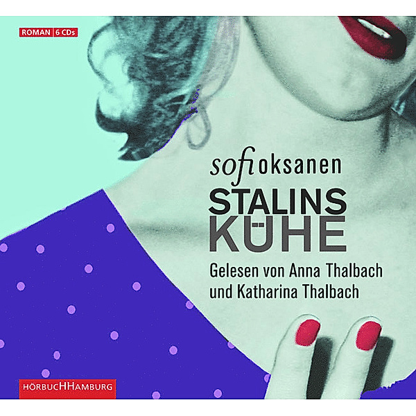 Stalins Kühe, 6 CDs, Sofi Oksanen