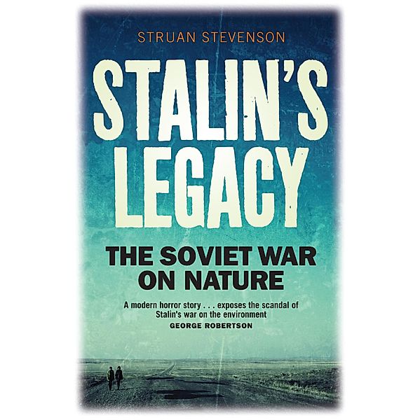 Stalin's Legacy, Struan Stevenson