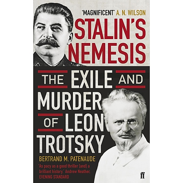 Stalin's Nemesis, Bertrand Patenaude