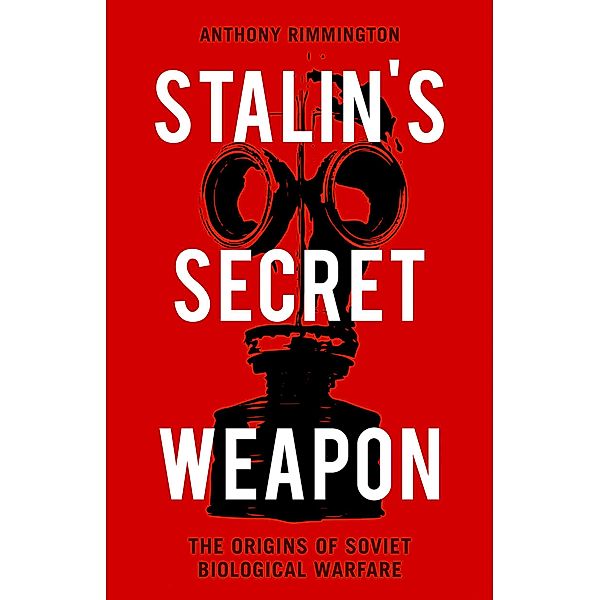 Stalin's Secret Weapon, Anthony Rimmington