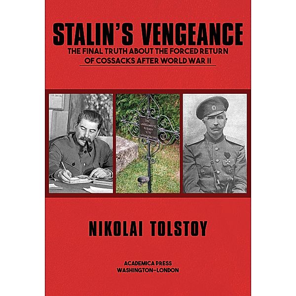 Stalin's Vengeance, Nikolai Tolstoy