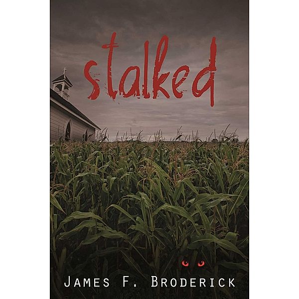 Stalked, James Broderick