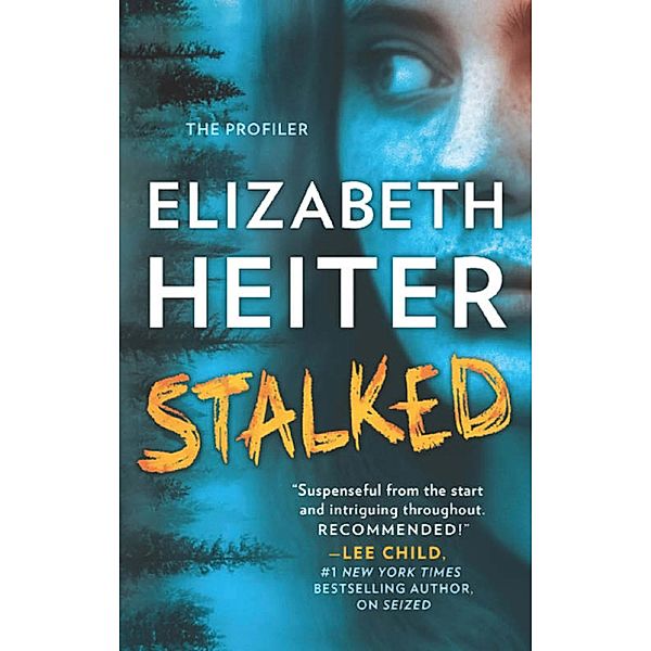 Stalked, Elizabeth Heiter