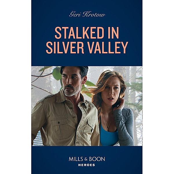 Stalked In Silver Valley / Silver Valley P.D. Bd.9, Geri Krotow