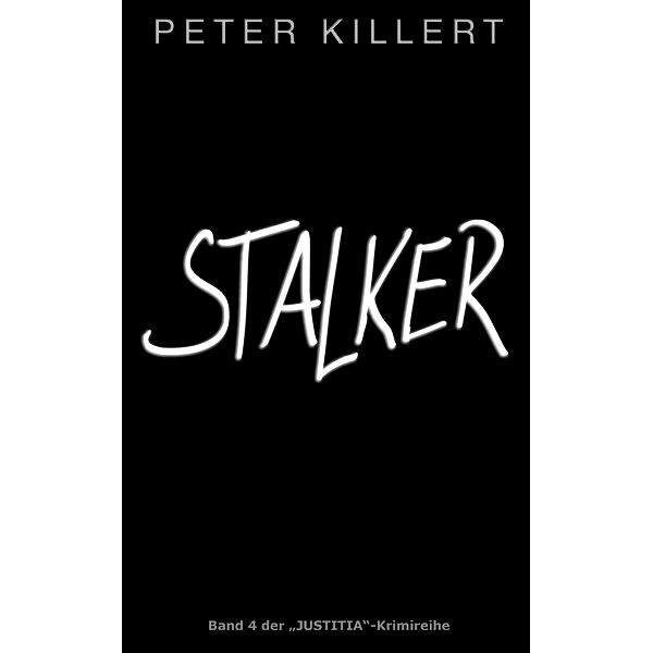 Stalker, Peter Killert