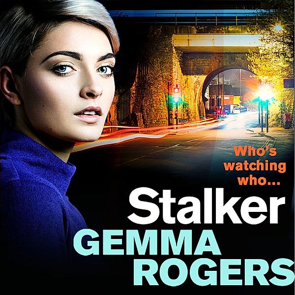 Stalker, Gemma Rogers