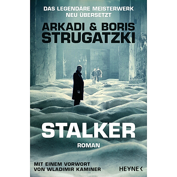 Stalker, Arkadi Strugatzki, Boris Strugatzki