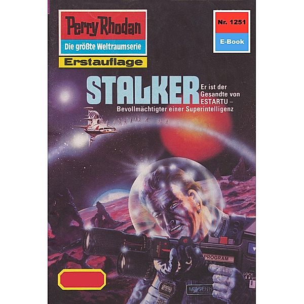 Stalker (Heftroman) / Perry Rhodan-Zyklus Chronofossilien - Vironauten Bd.1251, Ernst Vlcek