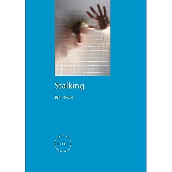 Stalking, Bran Nicol