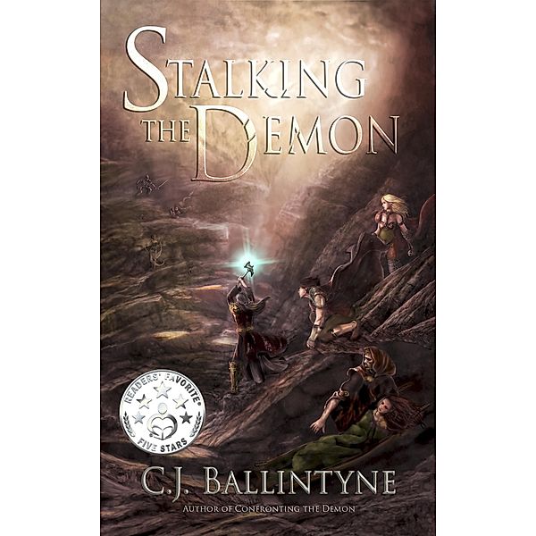 Stalking the Demon (The Seven Circles of Hell, #2) / The Seven Circles of Hell, C. J. Ballintyne