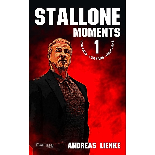 Stallone Moments, Andreas Lienke