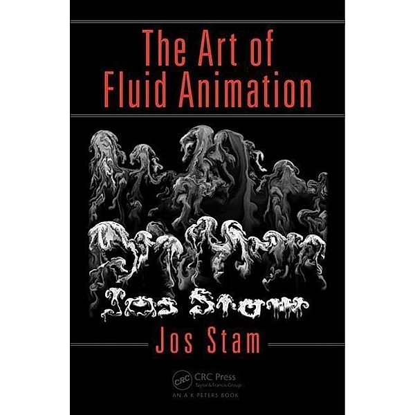 Stam, J: Art of Fluid Animation, Jos Stam