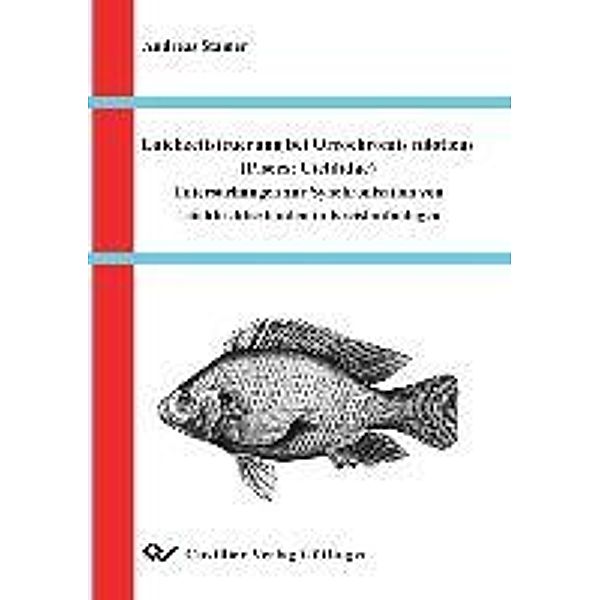 Stamer, A: Laichzeitsteuerung bei Oreochromis niloticus, Andreas Stamer
